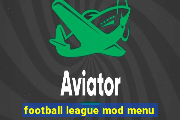 football league mod menu